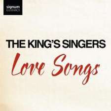 The King´s Singers - Love Songs