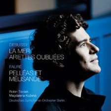 La Mer/Ariettes Oubliees/Pelleas et Melisande