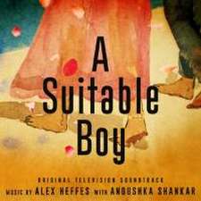 A Suitable Boy. Original Soundtrack