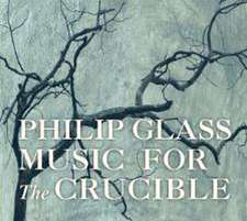 Music for the Crucible