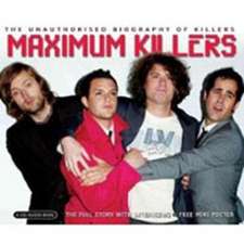 Maximum The Killers
