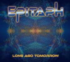 Long Ago Tomorrow