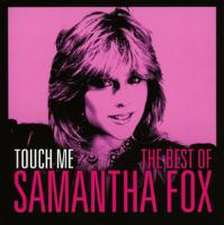 Touch Me-The Very Best Of Sam Fox