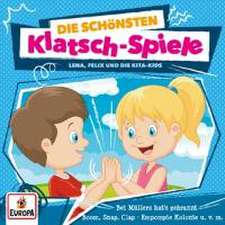 Lena, Felix & die Kita-Kids - Die schönsten Klatsch-Spiele