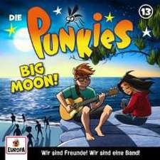 Die Punkies 13. Big Moon