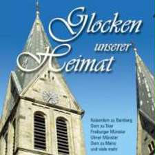 Glocken Unserer Heimat