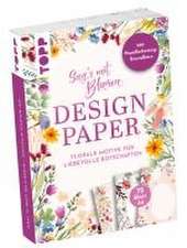 Design Paper A6 Sag's mit Blumen. Mit Handlettering-Grundkurs