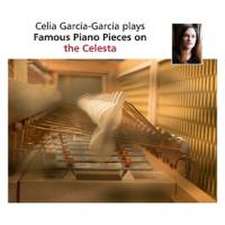 Famous Piano Pieces on the Celesta