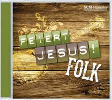 Feiert Jesus! Folk