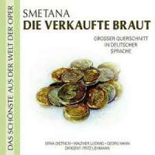 Smetana: Die Verkaufte Braut-Oper Deutsch ges.