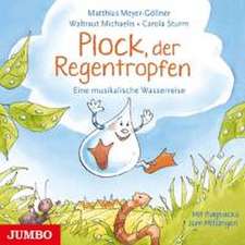 Meyer-Göllner, M: Plock,Der Regentropfen.Eine Musikalische W