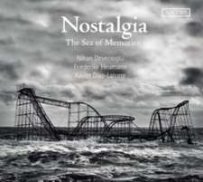 Nostalgia - The Sea of Memories - Early Baroque Music meets Mediterrean Traditional Songs