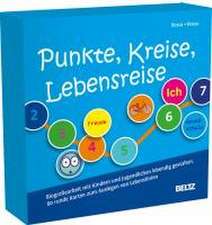 Punkte, Kreise, Lebensreise