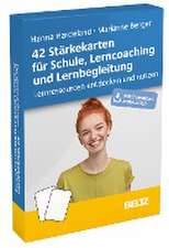 42 Stärkekarten für Schule, Lerncoaching und Lernbegleitung