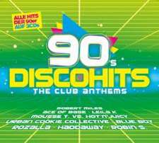 90s Disco Hits-The Club Anthems