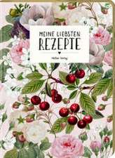 Meine liebsten Rezepte - Einschreibbuch (Kirschen)