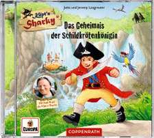 Käpt'n Sharky - Das Geheimnis der Schildkrötenkönigin. CD Hörspiel