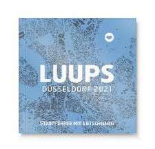 LUUPS Düsseldorf 2021