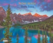 Hohe Berge - Stille Seen 2025 - Wandkalender 52 x 42,5 cm - Spiralbindung