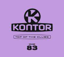 Kontor Top Of The Clubs Vol.83