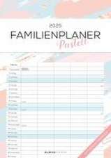 Familienplaner Pastell 2025 - Familienkalender A3 (29,7x42 cm) - mit 5 Spalten, Ferienterminen (DE/AT/CH) und viel Platz für Notizen - Wandkalender