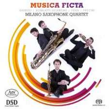 Musica Ficta-Werke für Saxophon Quartett