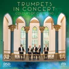 Trumpets in Concert-Colours of Christmas