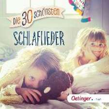 Die 30 schönsten Schlaflieder