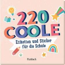 220 coole Etiketten und Sticker für die Schule