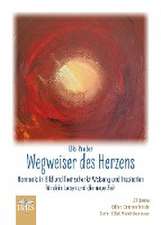 Wegweiser des Herzens