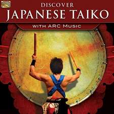 Discover Japanese Taiko-With Arc Music