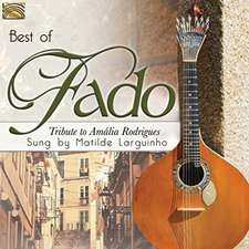 Best Of Fado-Tribute To Amalia Rodrigues