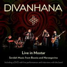 Divanhana-Live In Mostar-CD Und DVD