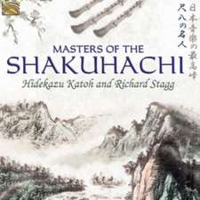 Masters Of The Shakuhachi