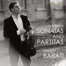 Sonatas And Partitas For Solo Violin