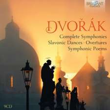 Complete Symphonies/Slavonic Dances/Overtures/+