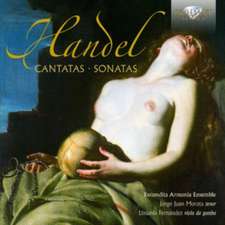 Händel:Cantatas&Sonatas