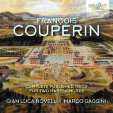 Couperin:Complete Published Trios