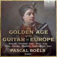 Boels,Pascal;Golden Age Of The Guitar