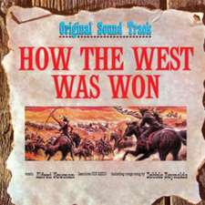 How The West Was Won