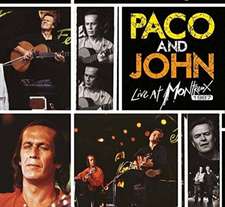 Paco & John-Live At Montreux 1987