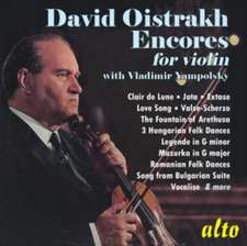 David Oistrakh: Encores