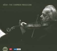 Vegh-The Chamber Musician