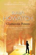 GLAMOROUS POWERS SUSAN HOWATCH