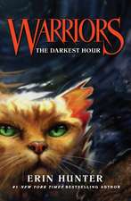 The Darkest Hour: Warrior Cats vol 6