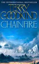 Goodkind, T: Chainfire