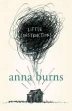 Burns, A: Little Constructions