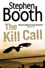 Booth, S: Kill Call