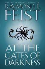 Feist, R: At the Gates of Darkness