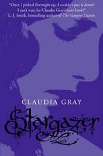 Gray, C: Stargazer